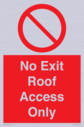 no-exitroof-access-only~